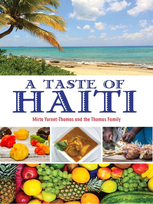 Title details for A Taste of Haiti by Mirta Yurnet-Thomas - Available